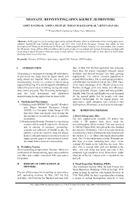 Neonate: Reinventing Open Source 3D Printers NEONATE: REINVENTING OPEN SOURCE 3D PRINTERS