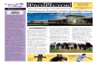 Prospector 1955-2014 Remembrance on Rediscovery October 8, 2014 Volume 108 Edition 1 Carroll College Helena, Montana Page 7