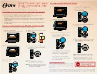 Quick Tips for Using Your Oster® Countertop Oven