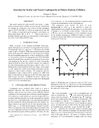 Searches for Scalar and Vector Leptoquarks at Future Hadron Colliders 