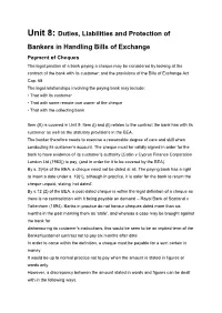 Unit 8: Duties, Liabilities and Protection of Bankers in Handling Bills of Exchange