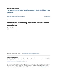 An Innovation in Liner Shipping : the Round-The-World Service As a Global Strategy