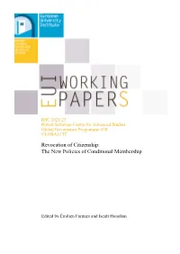 EUI RSCAS Working Paper 2021/23 Revocation of Citizenship:The New Policies of Conditional Membership