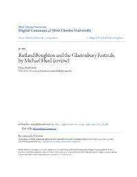 Rutland Boughton and the Glastonbury Festivals, by Michael Hurd (Review) Julian Onderdonk West Chester University of Pennsylvania, Jonderdonk@Wcupa.Edu