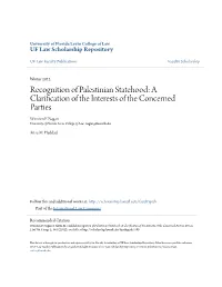 Recognition of Palestinian Statehood: a Clarification of the Interests of the Concerned Parties Winston P