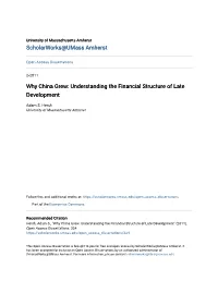 Why China Grew: Understanding the Financial Structure of Late Development