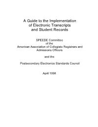 A Guide to the Implementation of Electronic Transcripts and Student Records
