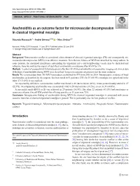 Arachnoiditis As an Outcome Factor for Microvascular Decompression in Classical Trigeminal Neuralgia