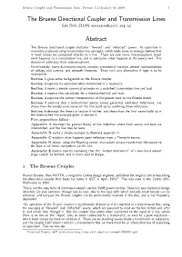 The Bruene Directional Coupler and Transmission Lines Abstract