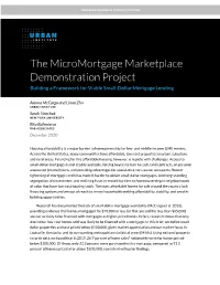 The Micromortgage Marketplace Demonstration Project Building a Framework for Viable Small-Dollar Mortgage Lending