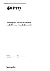 A Lively and Delicate Blackletter Modelled on a Bâtarde Flamande