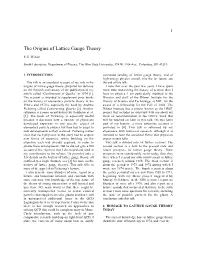 The Origins of Lattice Gauge Theory