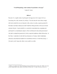 Verbal Morphology of the Southern Unami Dialect of Lenape1