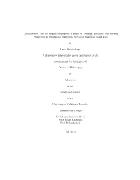 And the English Imperative: a Study of Language Ideologies and Literacy Practices at an Orphanage and Village School in Suburban New Delhi
