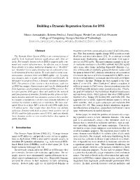 Building a Dynamic Reputation System for DNS