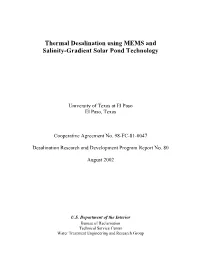 Thermal Desalination Using MEMS and Salinity-Gradient Solar Pond Technology