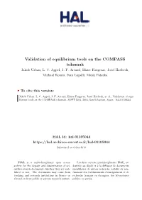 Validation of Equilibrium Tools on the COMPASS Tokamak Jakub Urban, L
