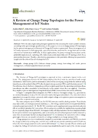 A Review of Charge Pump Topologies for the Power Management of Iot Nodes