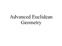 Advanced Euclidean Geometry What Is the Center of a Triangle?