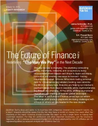 The Future of Finance 2 PART Redefining “The Way We Pay” in the Next Decade