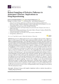 Robust Sampling of Defective Pathways in Alzheimer's Disease. Implications in Drug Repositioning