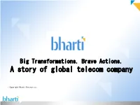 A Story of Global Telecom Company