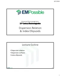 Dispersion Relation & Index Ellipsoids