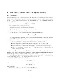 8. Row Space, Column Space, Nullspace