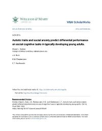Autistic Traits and Social Anxiety Predict Differential Performance on Social Cognitive Tasks in Typically Developing Young Adults