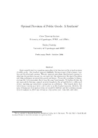 Optimal Provision of Public Goods: a Synthesis∗