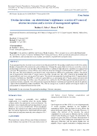 Uterine Inversion - an Obstetrician’S Nightmare: a Series of 3 Cases of Uterine Inversion and a Review of Management Options