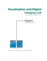 Visualization and Digital Imaging Lab an Interdisciplinary Faculty Research Facility