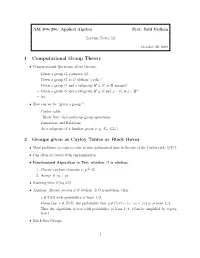 1 Computational Group Theory 2 Groups Given As Cayley Tables Or