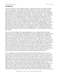 An Introduction to the Course and Its Contents.” the Books on Which This Course Will Focus Include Probably the Most Familiar of the Old Testament Books, the Psalms