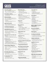 Client List References and Tours Available Upon Request