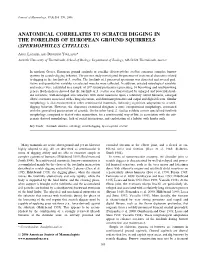 Anatomical Correlates to Scratch Digging in the Forelimb of European Ground Squirrels (Spermophilus Citellus)