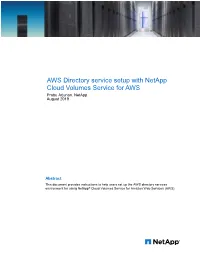 AWS Directory Service Setup with Netapp Cloud Volumes Service for AWS Prabu Arjunan, Netapp August 2019