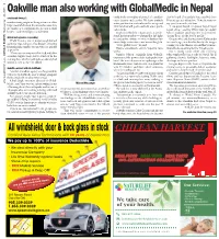 Oakville Man Also Working with Globalmedic in Nepal Continued from P.1 Needs in the Immediate Aftermath of a Sudden- Tion in Nepal