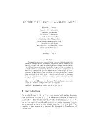 ON the TOPOLOGY of N-VALUED MAPS
