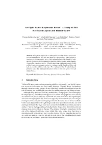 A Study of Soft Keyboard Layout and Hand Posture