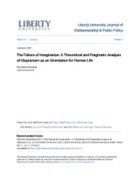 A Theoretical and Pragmatic Analysis of Utopianism As an Orientation for Human Life