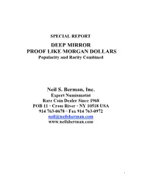 Deep Mirror Proof-Like Morgan Dollars