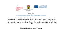 Telemedicine Services for Remote Reporting and Dissemination Technology in Sub-Saharan Africa