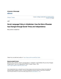 Soviet Language Policy in Uzbekistan: How the Role of Russian Has Changed Through Soviet Times and Independence