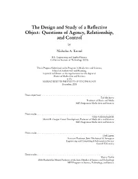 The Design and Study of a Reflective Object: Questions of Agency