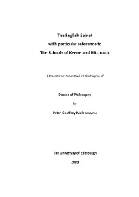The English Spinet with Particular Reference to the Schools of Keene and Hitchcock