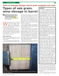 Types of Oak Grain, Wine Élevage in Barrel