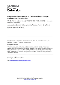 Progressive Development of Timber Gridshell Design, Analysis And
