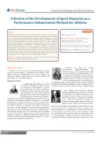 A Review of the Development of Sport Hypnosis As a Performance Enhancement Method for Athletes
