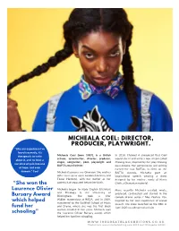 Micheala Coel: Director, Producer, Playwright
